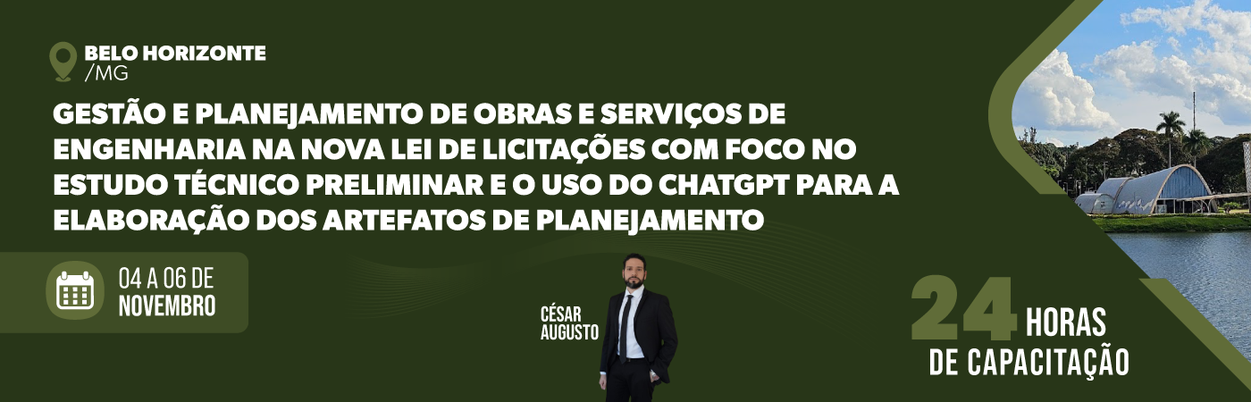 Gestão e Planejamento de Obras e Serviços de Engenharia na Nova Lei de Licitações Com foco no Estudo Técnico Preliminar E o Uso do ChatGPT para a Elaboração dos Artefatos de Planejamento