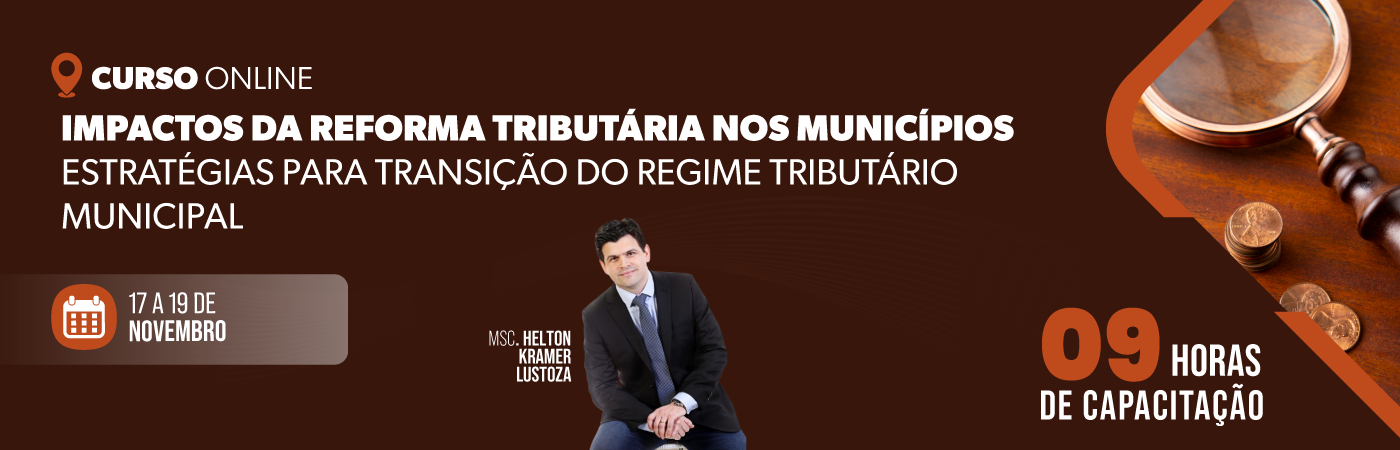 Impactos da Reforma Tributária nos Municípios - Estratégias...